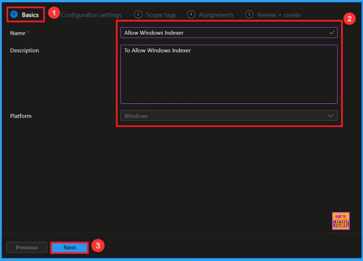 Enable Windows Indexer Policy to Speed up Search Result using Intune 4 Enable Windows Indexer Policy to Speed up Search Result using Intune - Fig.3