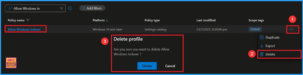 Enable Windows Indexer Policy to Speed up Search Result using Intune 14 Enable Windows Indexer Policy to Speed up Search Result using Intune - Fig.13