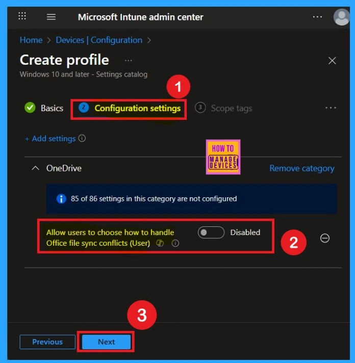 Allow Users to Choose Merging or Keeping Both Copies during Office File Sync Conflicts using Intune 5 Allow Users to Choose Merging or Keeping Both Copies during Office File Sync Conflicts using Intune -Fig.4