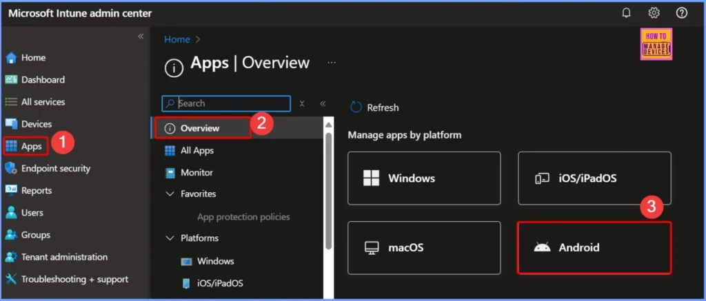 How to Fix Android App Installation Error 0xC7D14FB5 in Intune 2 How to Fix Android App Installation Error 0xC7D14FB5 in Intune - Fig.2