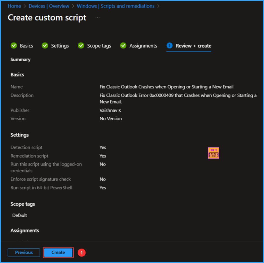 Best way to Fix Classic Outlook Crashes using Intune PowerShell Remediation Script 7 Best way to Fix Classic Outlook Crashes using Intune PowerShell Remediation Script. Fig. 7