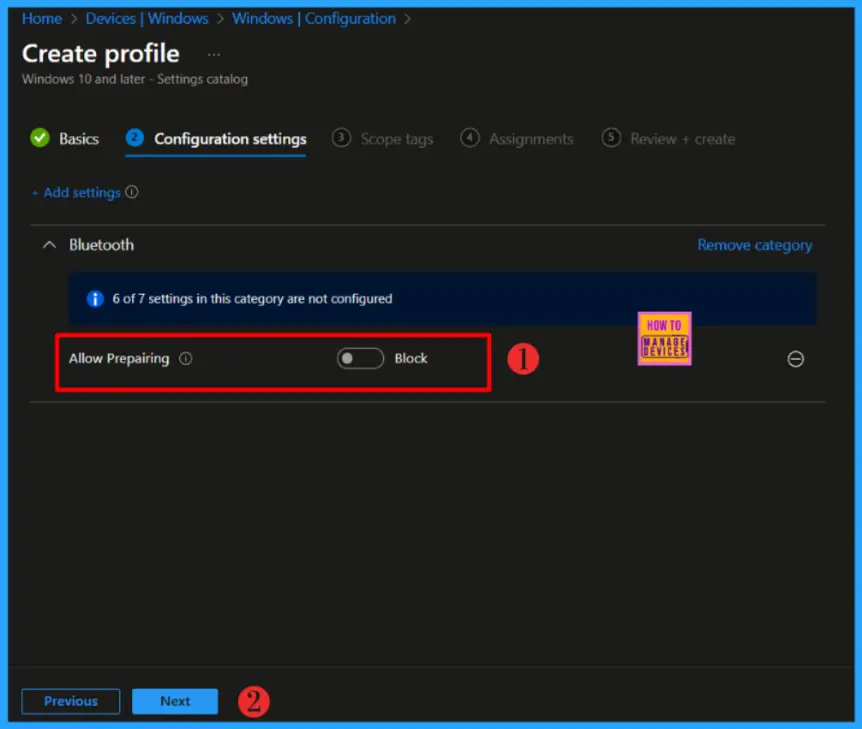 How to Enable or Disable Bluetooth Allow Preparing using Intune Policy Settings Catalog 7 How to Enable or Disable Bluetooth Allow Preparing using Intune Policy Settings Catalog- Fig-07