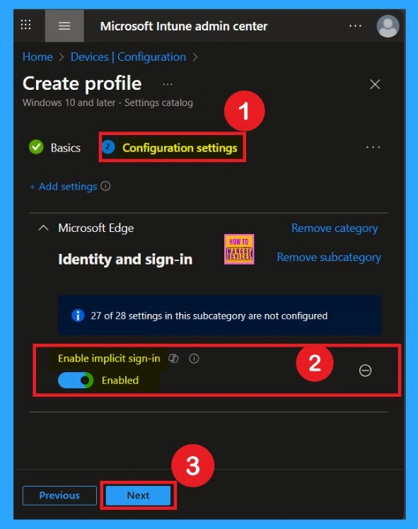 Enable Disable Implicit Sign-in Policy in Microsoft Edge Browser using Intune Policy 5 Enable Disable Implicit Sign-in Policy in Microsoft Edge Browser using Intune Policy - Fig.5