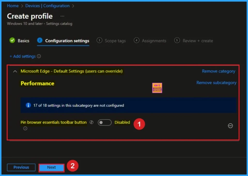 Enable Pin Browser Essential Toolbar in MS Edge for Monitor Performance using Intune 5 Enable Pin Browser Essential Toolbar in MS Edge for Monitor Performance using Intune - Fig.5