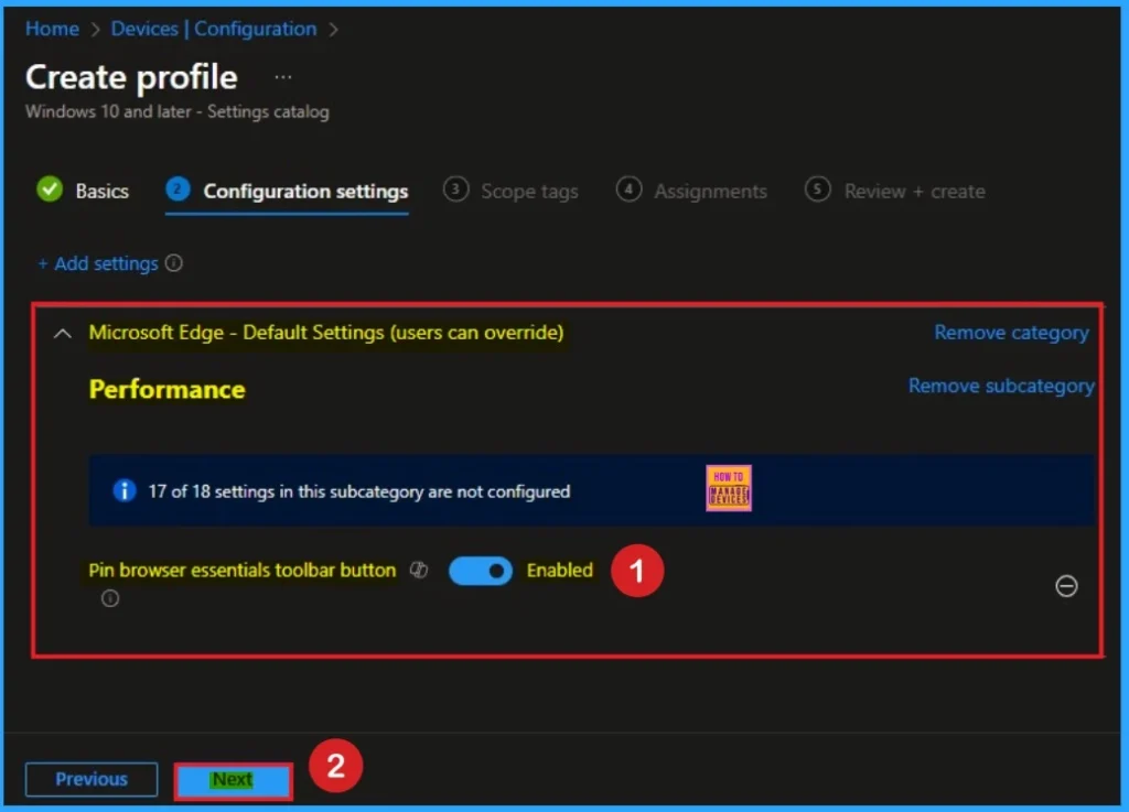 Enable Pin Browser Essential Toolbar in MS Edge for Monitor Performance using Intune 6 Enable Pin Browser Essential Toolbar in MS Edge for Monitor Performance using Intune - Fig.6