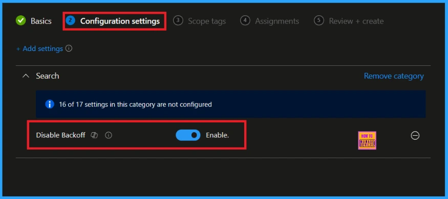 Customize Windows Search Indexing Behavior using Intune's Backoff Policy 7 Customize Windows Search Indexing Behavior using Intune's Backoff Policy - Fig.6