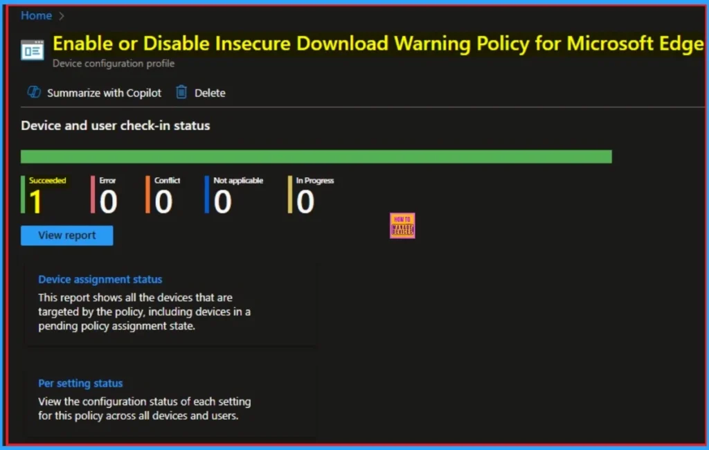 Enable or Disable Insecure Download Warning Policy for Microsoft Edge using Intune 11 Enable or Disable Insecure Download Warning Policy for Microsoft Edge using Intune - Fig.11