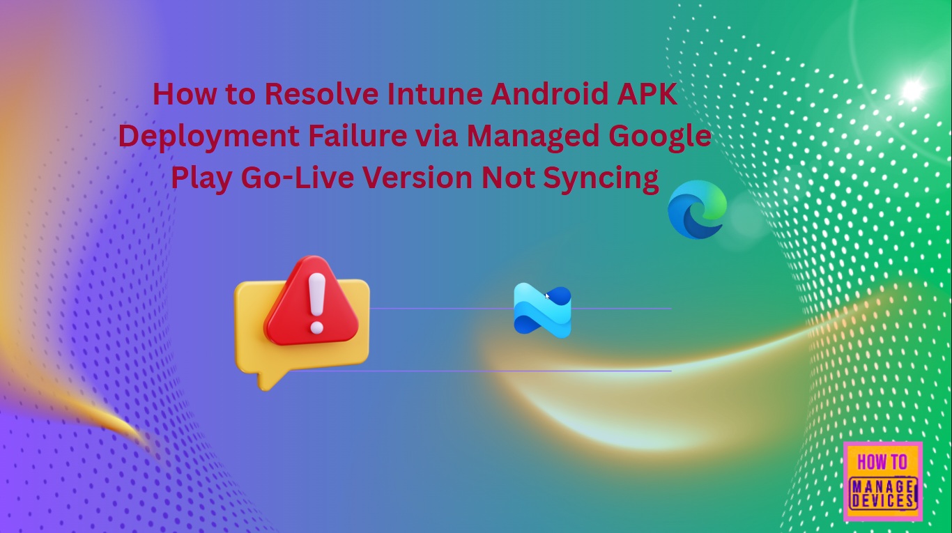 Enable or Disable Insecure Download Warning Policy for Microsoft Edge using Intune