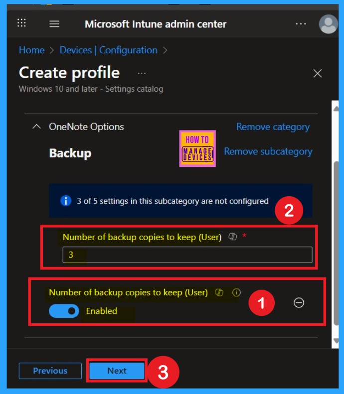 Enable or Disable OneNote Backup Copies to Keep Policy in MS Intune 6 Enable or Disable OneNote Backup Copies to Keep Policy in MS Intune -Fig.5