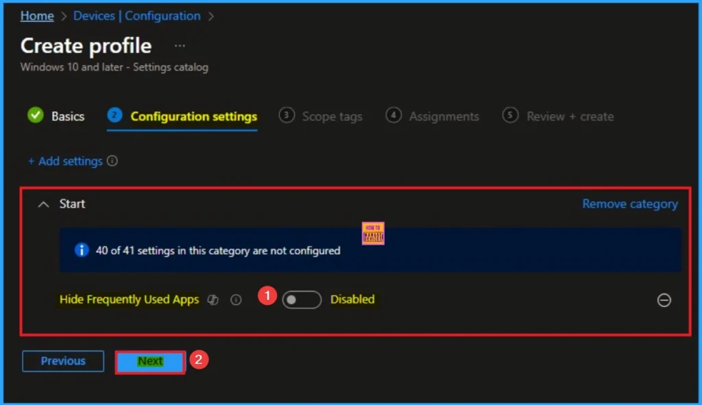 Hide Frequently Used Apps from Start Menu using Intune Policy 7 Hide Frequently Used Apps from Start Menu using Intune Policy - Fig.7