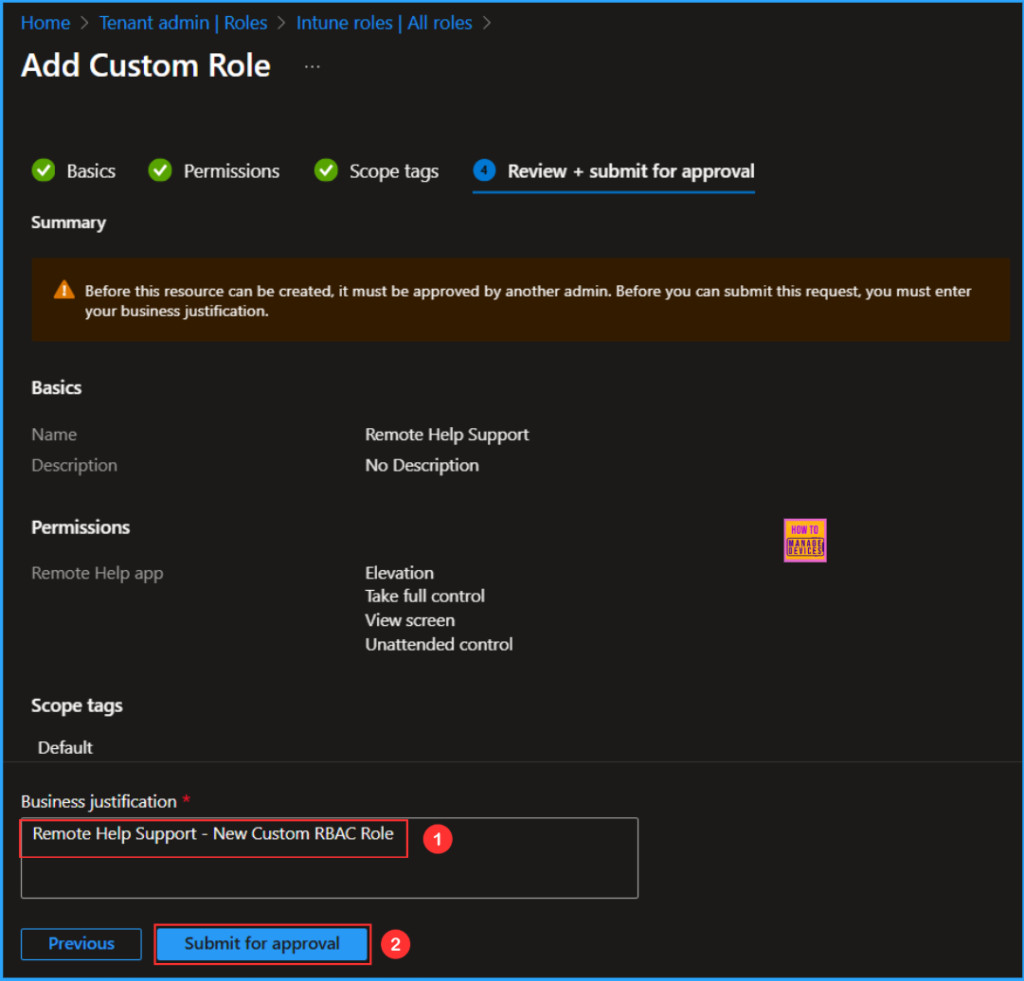 How to Enable MAA Multi Admin Approval to Create or Modify Intune Roles 10 How to Enable MAA Multi Admin Approval to Create or Modify Intune Roles. Fig. 10
