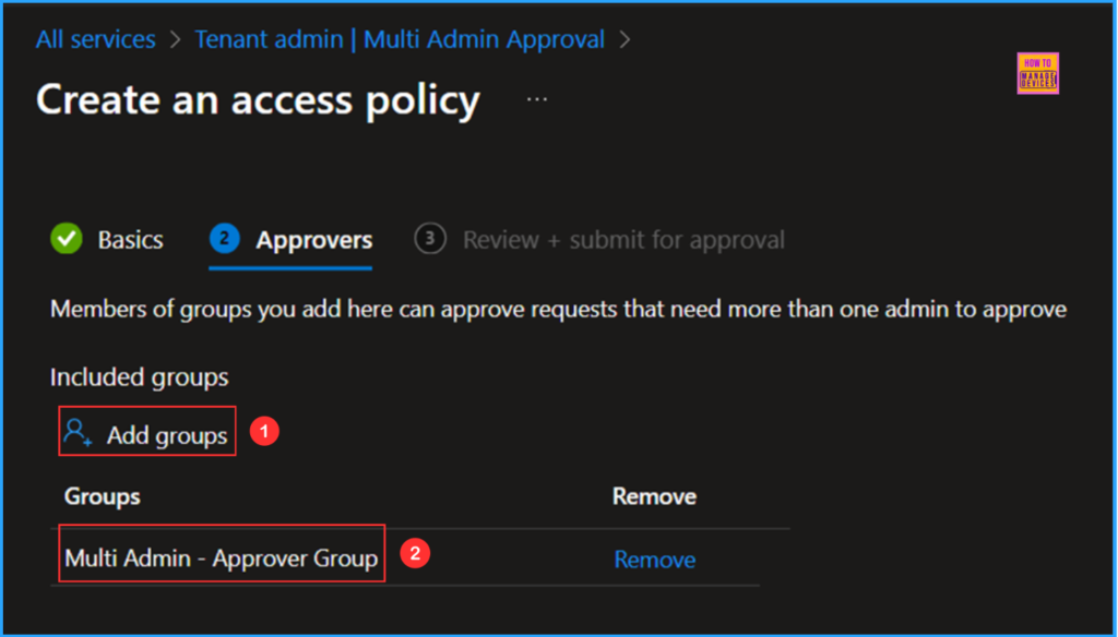 How to Enable MAA Multi Admin Approval to Create or Modify Intune Roles 4 How to Enable MAA Multi Admin Approval to Create or Modify Intune Roles. Fig. 4