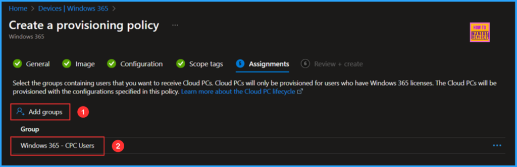 How to Create a New Windows 365 Provisioning Policy in Intune 14 How to Create a New Windows 365 Provisioning policy in Intune. Fig. 7