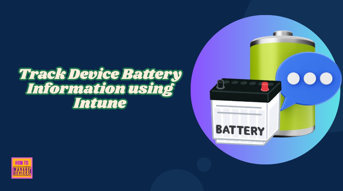 Inventory-Battery-Information-using-Intune