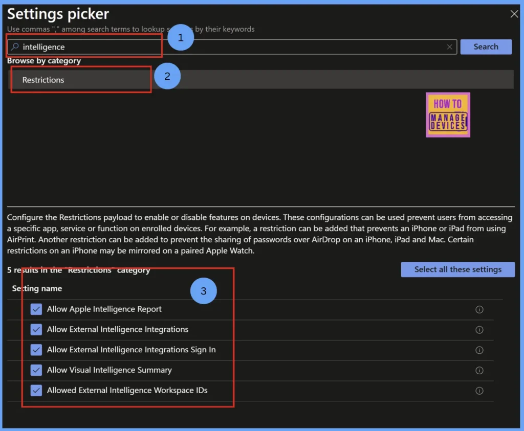 How to Manage Apple Intelligence on iOS or iPadOS Devices using Intune 5 Manage Apple Intelligence on iOS/iPadOS devices using Intune Fig: 4