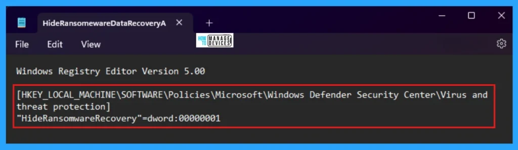Managing Visibility of the Ransomware Data Recovery Area in Windows Security 8 Managing Visibility of the Ransomware Data Recovery Area in Windows Security - Fig. 7