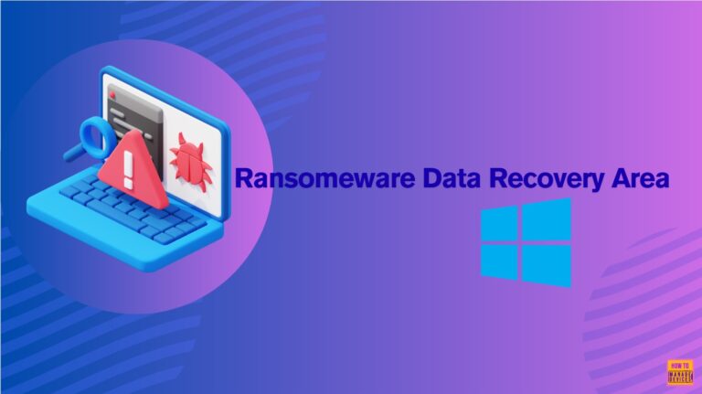 Managing Visibility of the Ransomware Data Recovery Area in Windows Security