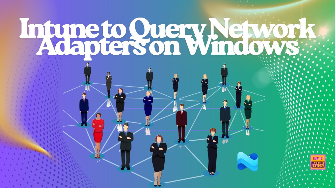 Network adapter Properties catalog