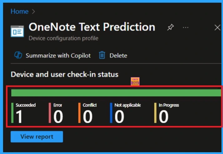 OneNote Text Prediction for user Policy Deployment using Intune 10 OneNote Text Prediction for user Policy Deployment using Intune -Fig.9