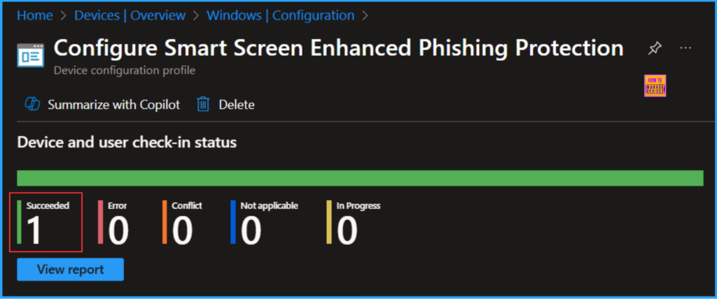 Intune Security Policy to Set Up Smart Screen Enhanced Phishing Protection 11 Intune Security Policy to Set Up Smart Screen Enhanced Phishing Protection Fig. 11