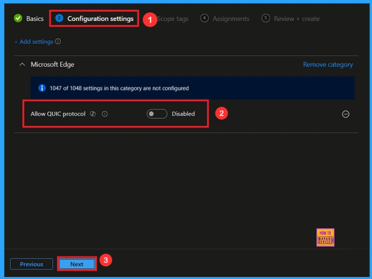 Accelerate Microsoft Edge Performance by Enabling the QUIC Protocol using Intune 5 Accelerate Microsoft Edge Performance by Enabling the QUIC Protocol Using Intune - Fig.4
