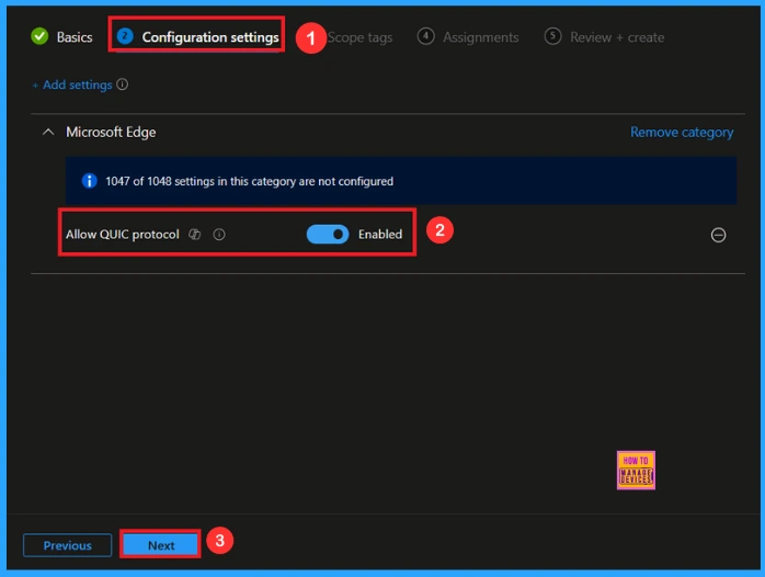 Accelerate Microsoft Edge Performance by Enabling the QUIC Protocol using Intune 6 Accelerate Microsoft Edge Performance by Enabling the QUIC Protocol Using Intune - Fig.5