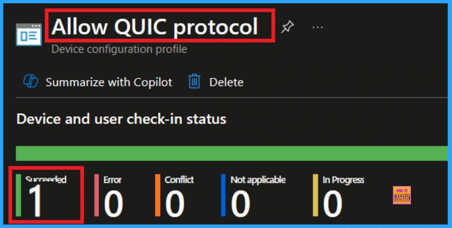 Accelerate Microsoft Edge Performance by Enabling the QUIC Protocol using Intune 10 Accelerate Microsoft Edge Performance by Enabling the QUIC Protocol Using Intune - Fig.9