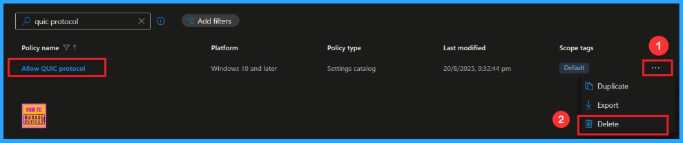 Accelerate Microsoft Edge Performance by Enabling the QUIC Protocol using Intune 13 Accelerate Microsoft Edge Performance by Enabling the QUIC Protocol Using Intune - Fig.12