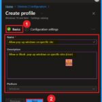 How to Control Default Pop-up for Specific Sites Using Intune Policy 1 How to Control Default Pop-up for Specific Sites Using Intune Policy 1