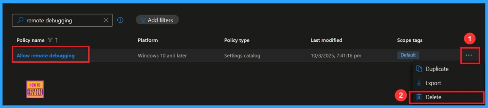 Enable Remote Debugging to Control User Access and Permissions for Microsoft Edge using Intune 13 Enable Remote Debugging to Control User Access and Permissions for Microsoft Edge using Intune - Fig.12