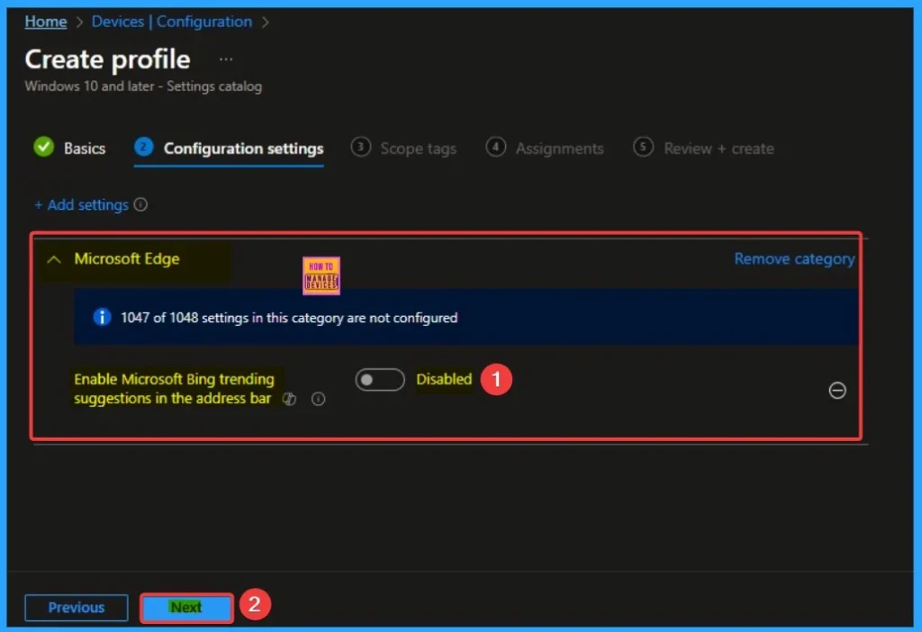 Control Microsoft Bing Trending Suggestions in the Address Bar Policy using Intune 5 Control Microsoft Bing Trending Suggestions in the Address Bar Policy using Intune - Fig.5