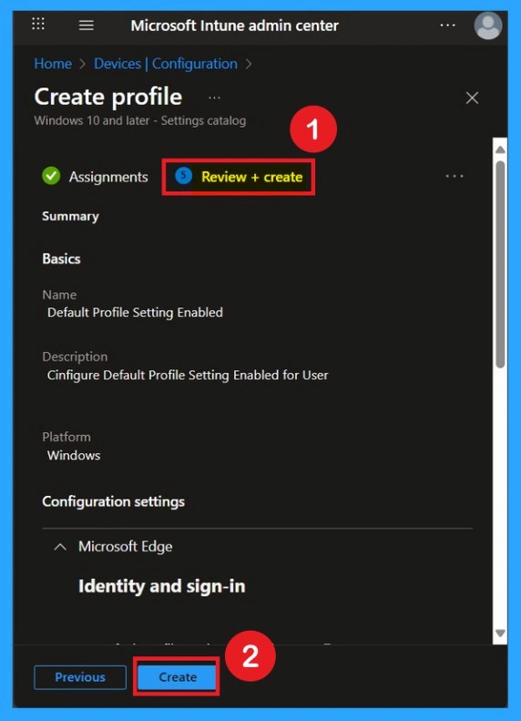 Default Profile Setting Enabled Policy in MS Edge using Intune 8 Default Profile Setting Enabled Policy in MS Edge using Intune Policy- Fig.8