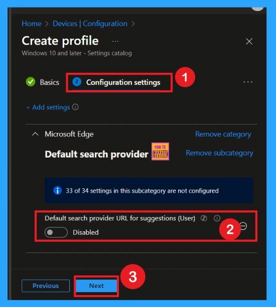 Configuring Default Search Provider Suggestion URL in Microsoft Edge with Intune Policy 4 Configuring Default Search Provider Suggestion URL in Microsoft Edge with Intune Policy -Fig.4