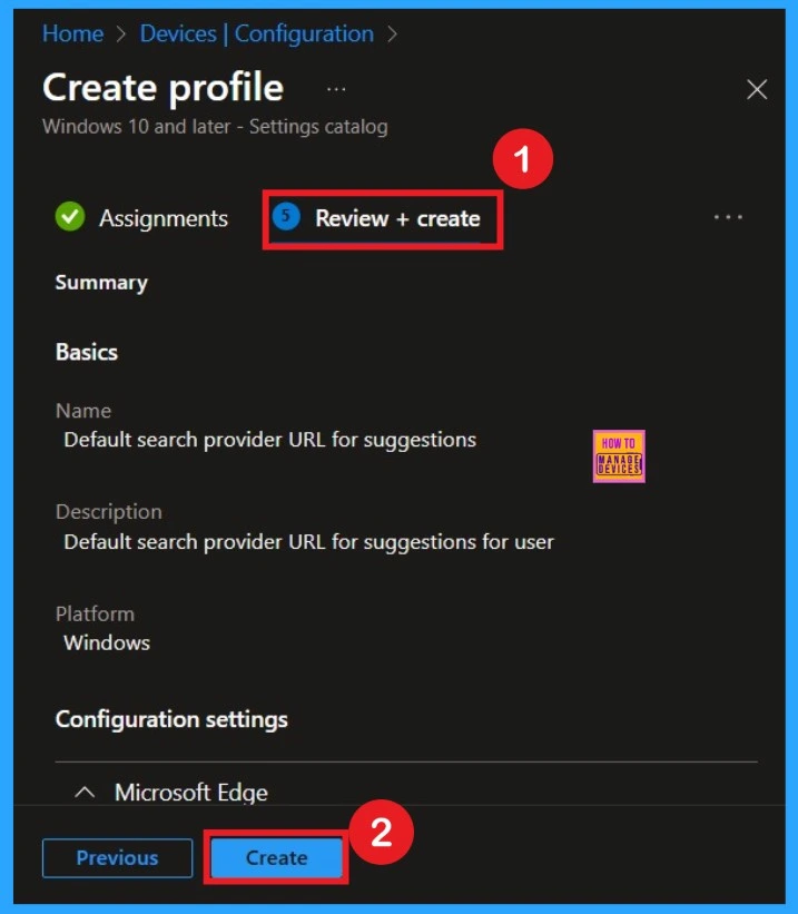 Configuring Default Search Provider Suggestion URL in Microsoft Edge with Intune Policy 8 Configuring Default Search Provider Suggestion URL in Microsoft Edge with Intune Policy -Fig.8
