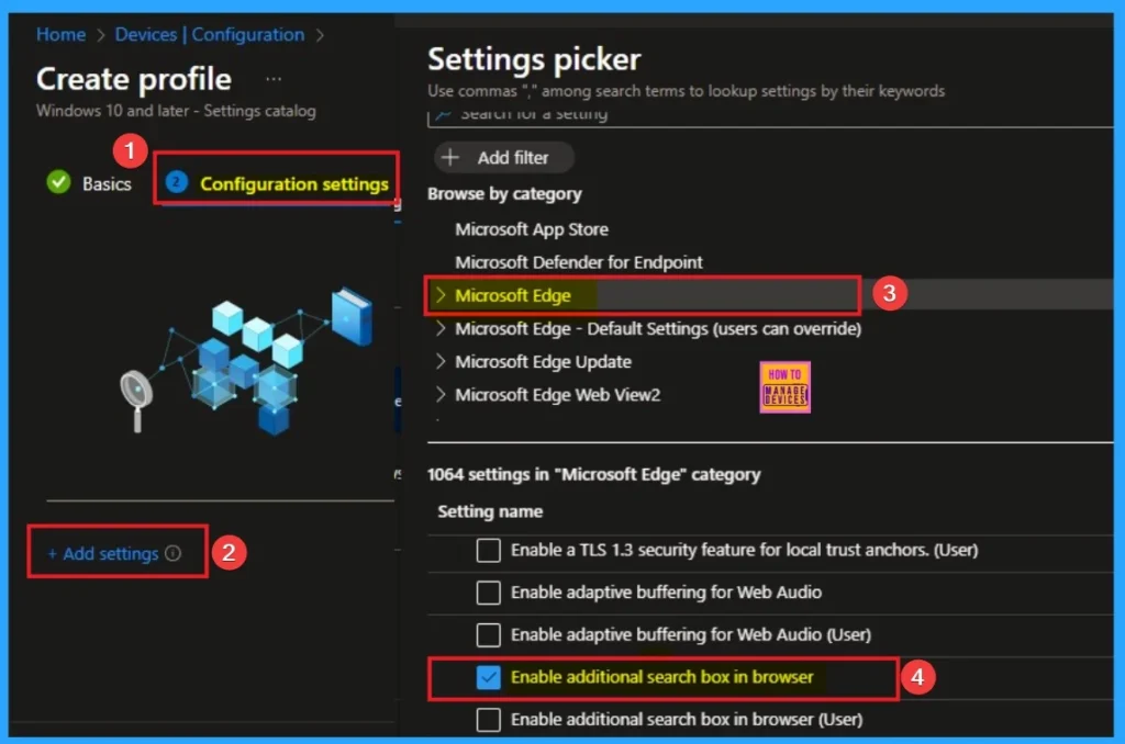 Enable Additional Search Box in MS Edge for Better Search Experience using Intune 4 Enable Additional Search Box in MS Edge for Better Search Experience using Intune - Fig.4