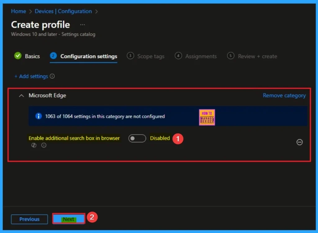 Enable Additional Search Box in MS Edge for Better Search Experience using Intune 5 Enable Additional Search Box in MS Edge for Better Search Experience using Intune - Fig.5