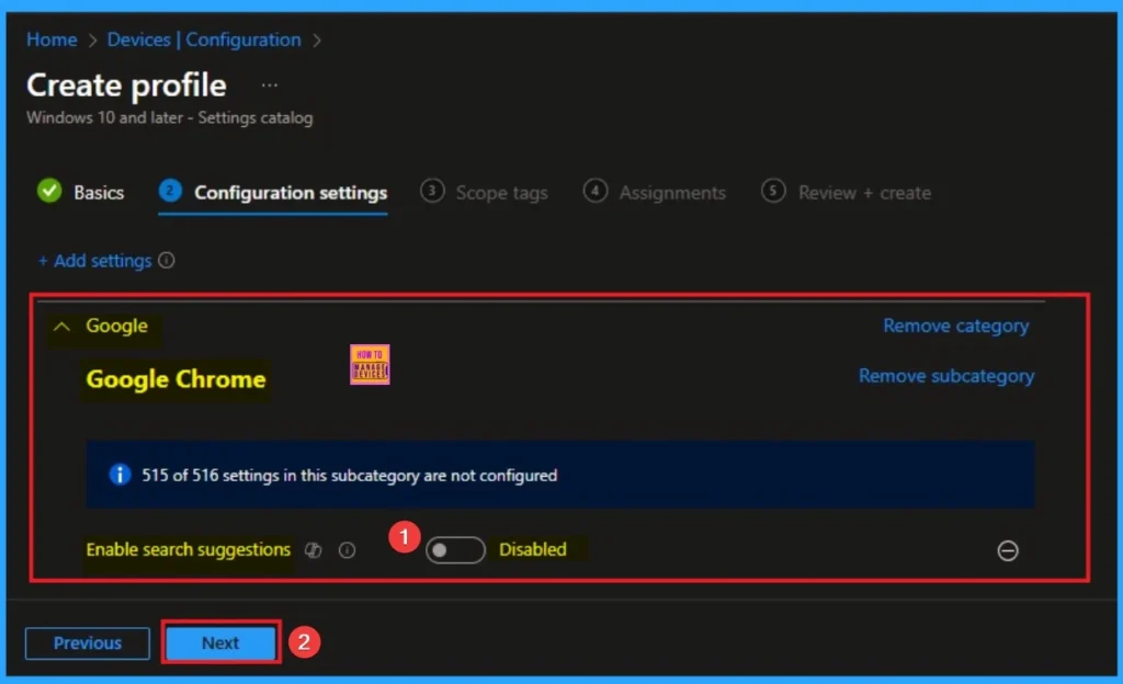 Enable Address Bar Search Suggestion to Optimizing User Experience for Google Chrome Using Intune 5 Enable Address Bar Search Suggestion to Optimizing User Experience for Google Chrome Using Intune - Fig.5