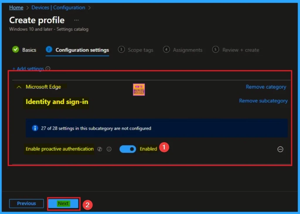 Enable Automatic Sign-in to Bing MSN and Copilot in Microsoft Edge Browser using Intune 7 Enable Automatic Sign-in to Bing MSN and Copilot in Microsoft Edge Browser using Intune - Fig.7