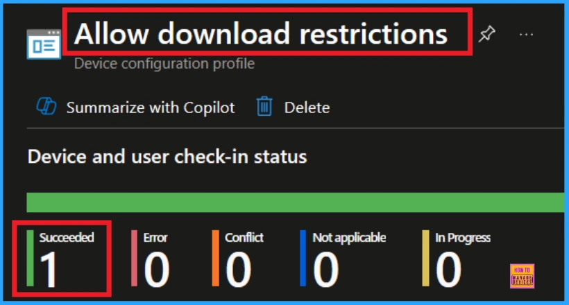 Restrict All Downloads from Microsoft Edge Browser to Protect Data using Intune 10 Restrict All Downloads from Microsoft Edge Browser to Protect Data using Intune - Fig.9