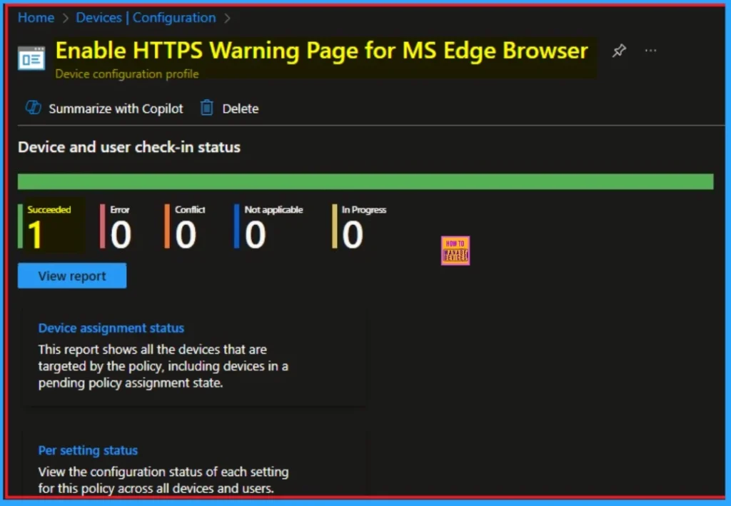 Enable HTTPS Warning Page Policy for MS Edge Browser to Control User Access from SSL Errors using Intune 10 Enable HTTPS Warning Page Policy for MS Edge Browser to Control User Access from SSL Errors using Intune - Fig.10