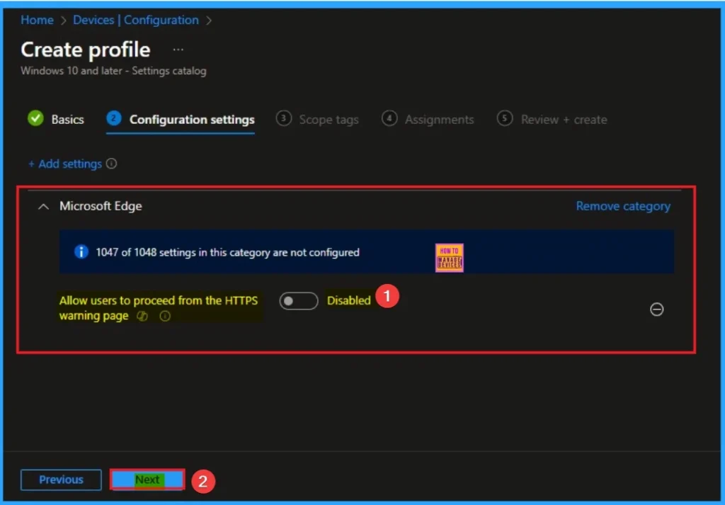 Enable HTTPS Warning Page Policy for MS Edge Browser to Control User Access from SSL Errors using Intune 5 Enable HTTPS Warning Page Policy for MS Edge Browser to Control User Access from SSL Errors using Intune - Fig.5