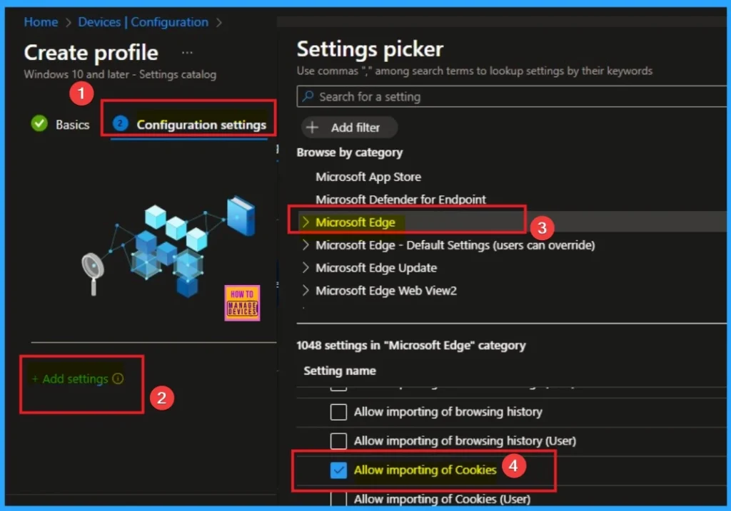 Enable Importing Cookies Policy to Transfer Data from Google Chrome to Microsoft Edge using Intune 4 Enable Importing Cookies Policy to Transfer Data from Google Chrome to Microsoft Edge using Intune - Fig.4