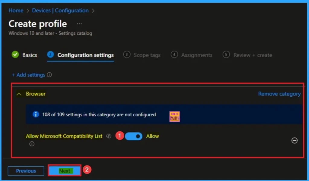 Enable Legacy Web App Compatibility in MS Edge Browser using Intune 5 Enable Microsoft Compatibility List Policy to Enforce Security for MS Edge Browser using Intune - Fig.5