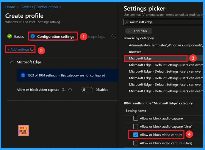 Enable Video Capture for Microsoft Edge Browser to Control Site Access using Intune 4 Enable Video Capture for Microsoft Edge Browser to Control Site Access using Intune - Fig.3