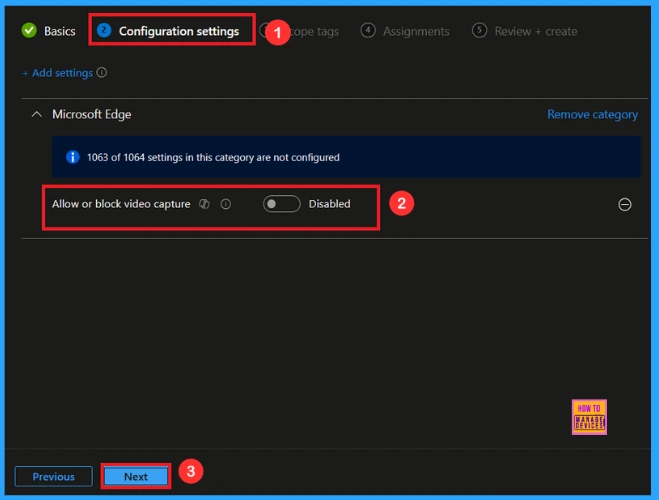 Enable Video Capture for Microsoft Edge Browser to Control Site Access using Intune 5 Enable Video Capture for Microsoft Edge Browser to Control Site Access using Intune - Fig.4