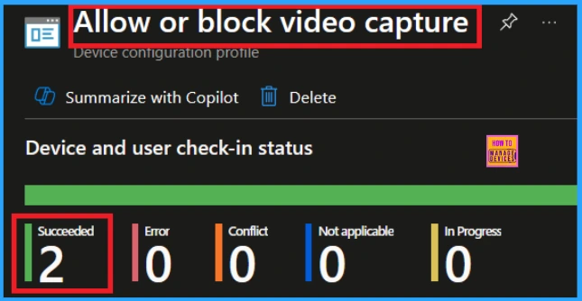 Enable Video Capture for Microsoft Edge Browser to Control Site Access using Intune 10 Enable Video Capture for Microsoft Edge Browser to Control Site Access using Intune - Fig.9