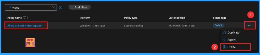 Enable Video Capture for Microsoft Edge Browser to Control Site Access using Intune 13 Enable Video Capture for Microsoft Edge Browser to Control Site Access using Intune - Fig.12