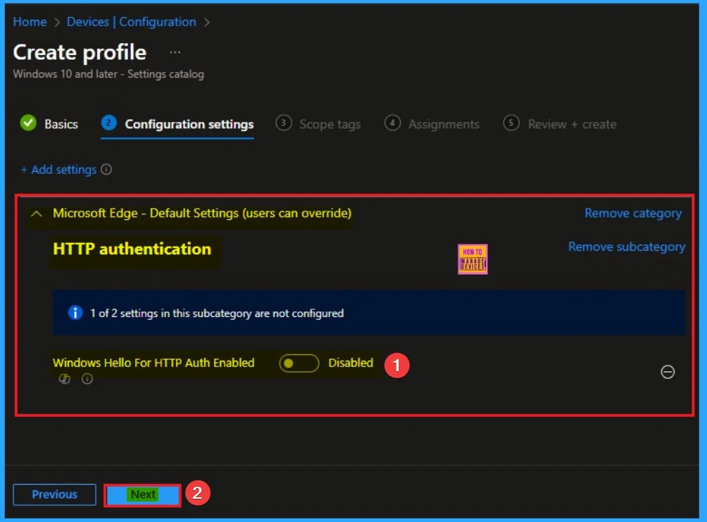 Enforce Windows Credential UI for Edge and Negotiate Challenges using Intune 5 Enforce Windows Credential UI for Edge and Negotiate Challenges using Intune - Fig.5