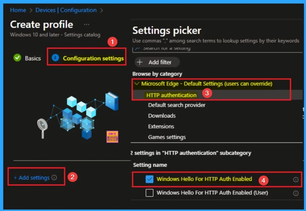 Enforce Windows Credential UI for Edge and Negotiate Challenges using Intune 4 Enforce Windows Credential UI for Edge and Negotiate Challenges using Intune - Fig.4