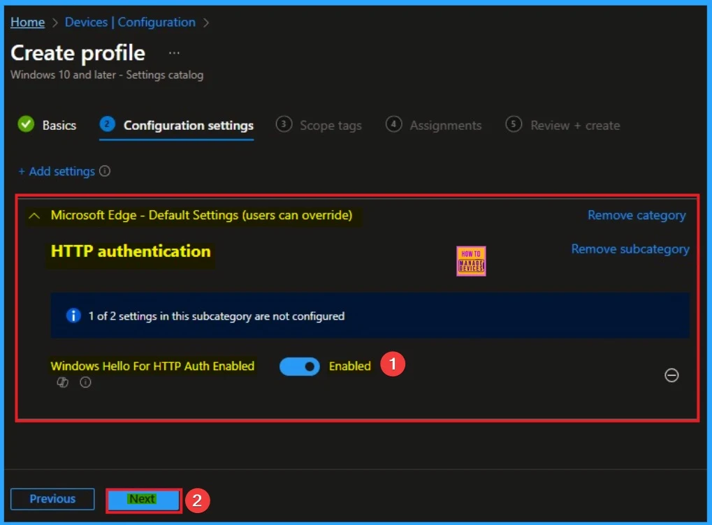 Enforce Windows Credential UI for Edge and Negotiate Challenges using Intune 6 Enforce Windows Credential UI for Edge and Negotiate Challenges using Intune - Fig.6